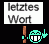 :letzteswort: